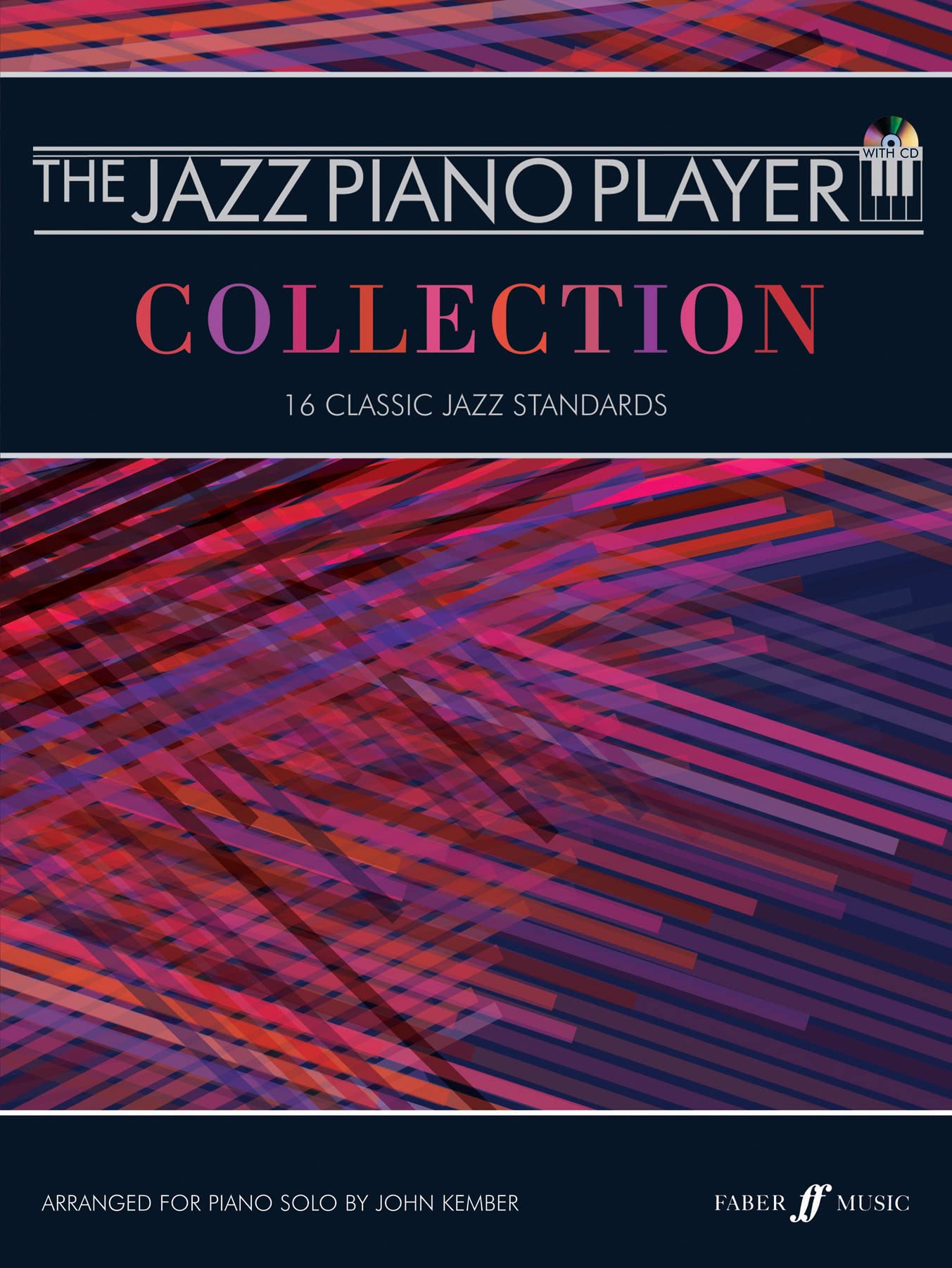 The Jazz Piano Player Collection (Piano Solo with Free Audio CD)