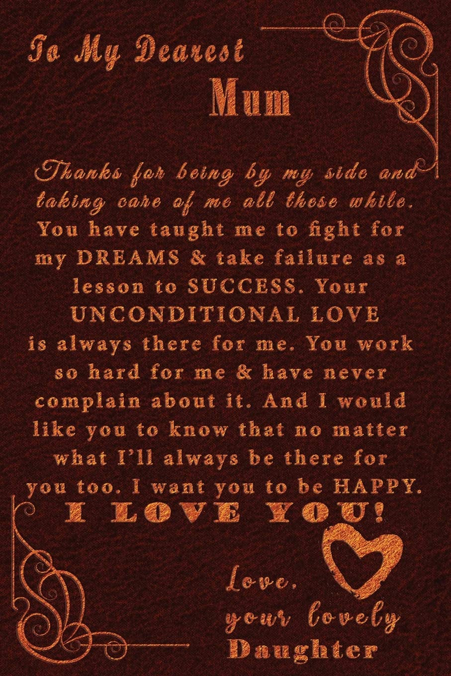 To My Dearest Mom, Love Daughter: Love Message Girl to Single Working Mother Gold Letters Engraved on Leather Inspired | Positive Women Affirmations | ... Gift Christmas Birthday Mothers Day