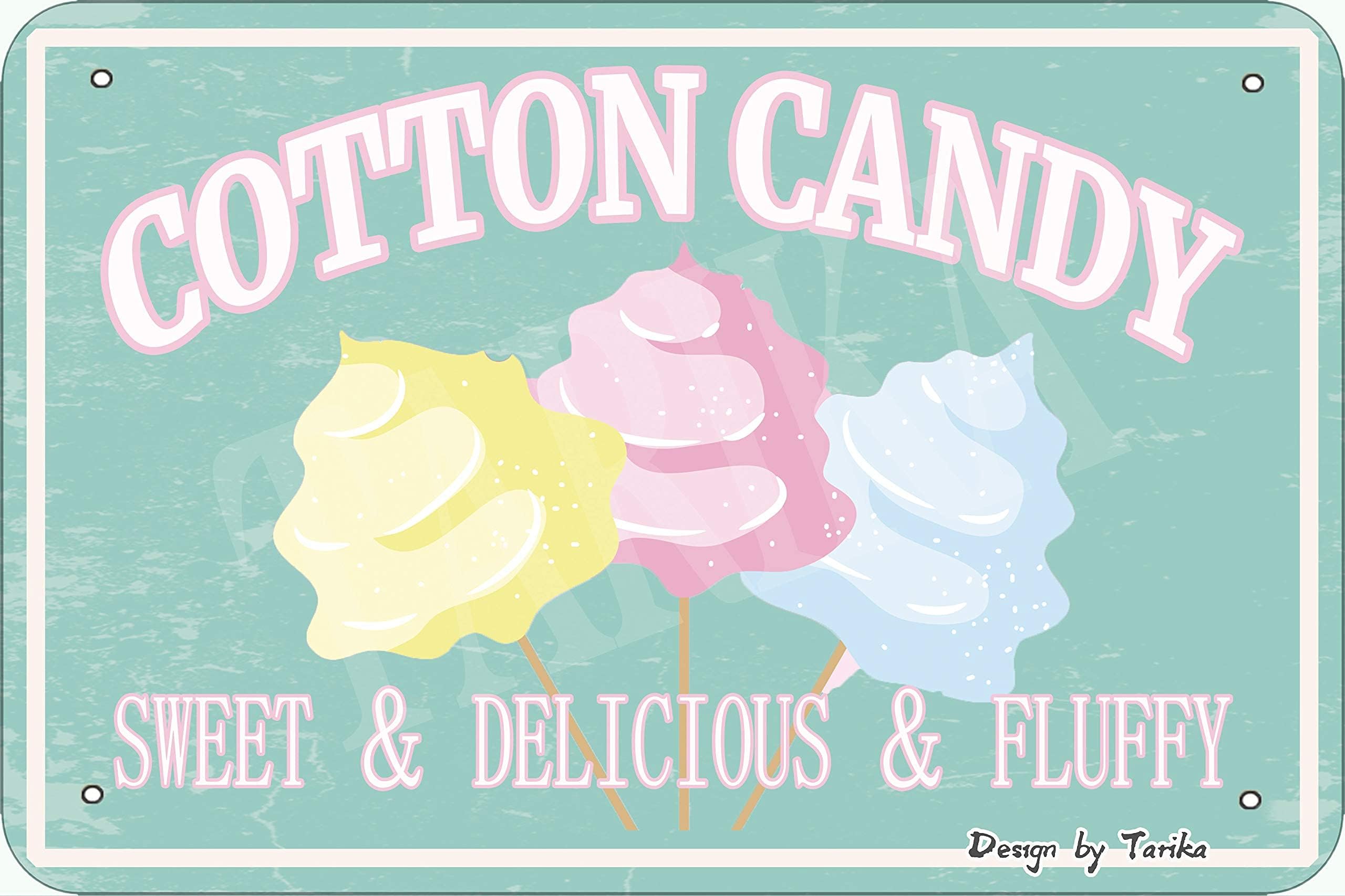 Tarika Cotton Candy Sweet & Delicious & Fluffy Tin 8X12 Inch Vintage Look Decoration Plaque Sign for Home Shop Store Inspirational Quotes Wall Decor