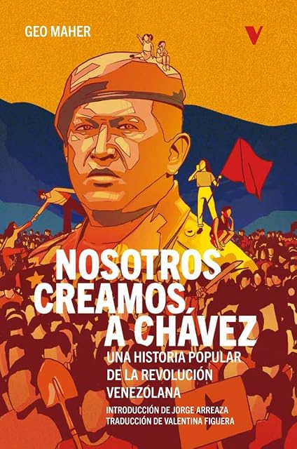 Portada de Nosotros creamos a Chávez