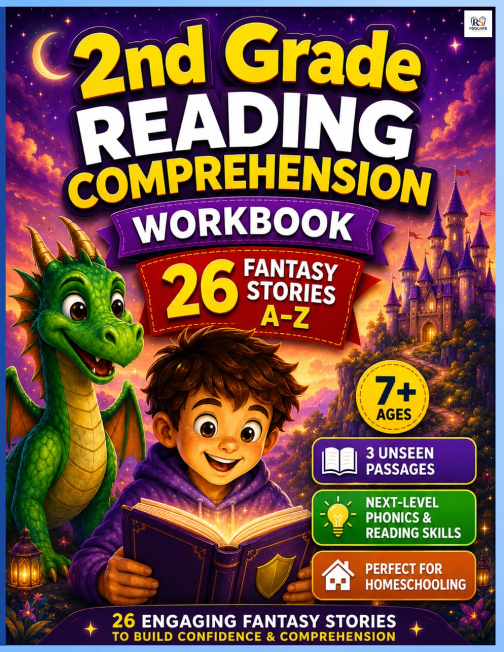 Grade 2 Reading Comprehension Workbook: 26 Fantasy Stories A–Z | Comprehension Questions & Vocabulary | 3 Unseen Passages | Reading Skills for Early ... (A–Z Reading Comprehension Workbook Series)