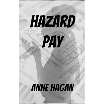 Hazard Pay Audiobook by Anne Hagan episode artwork