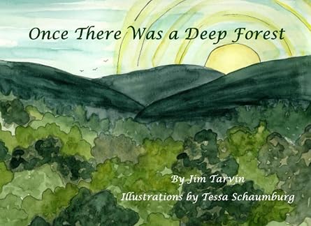 Once There Was a Deep Forest