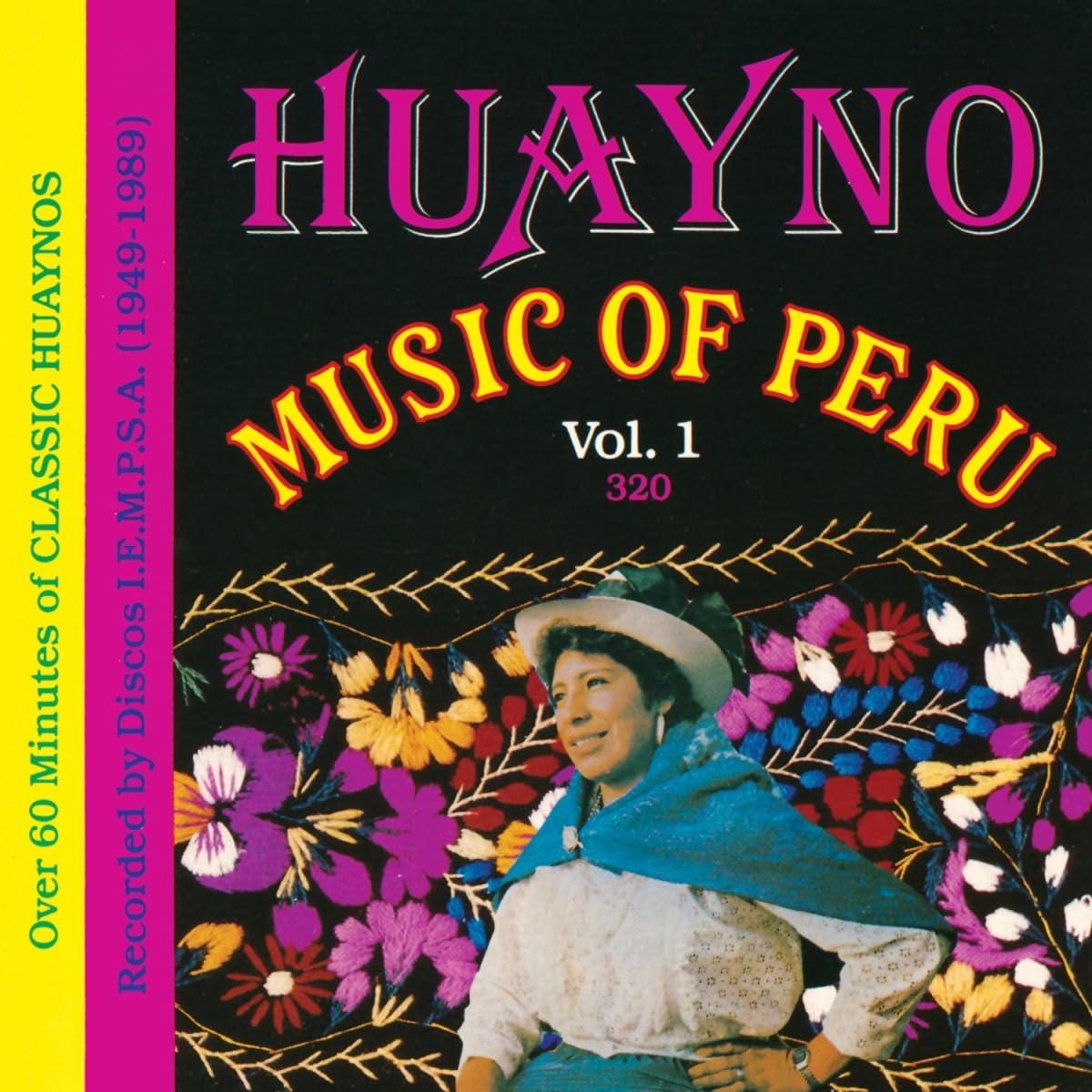 Huayno Music Of Peru - Vol. 1