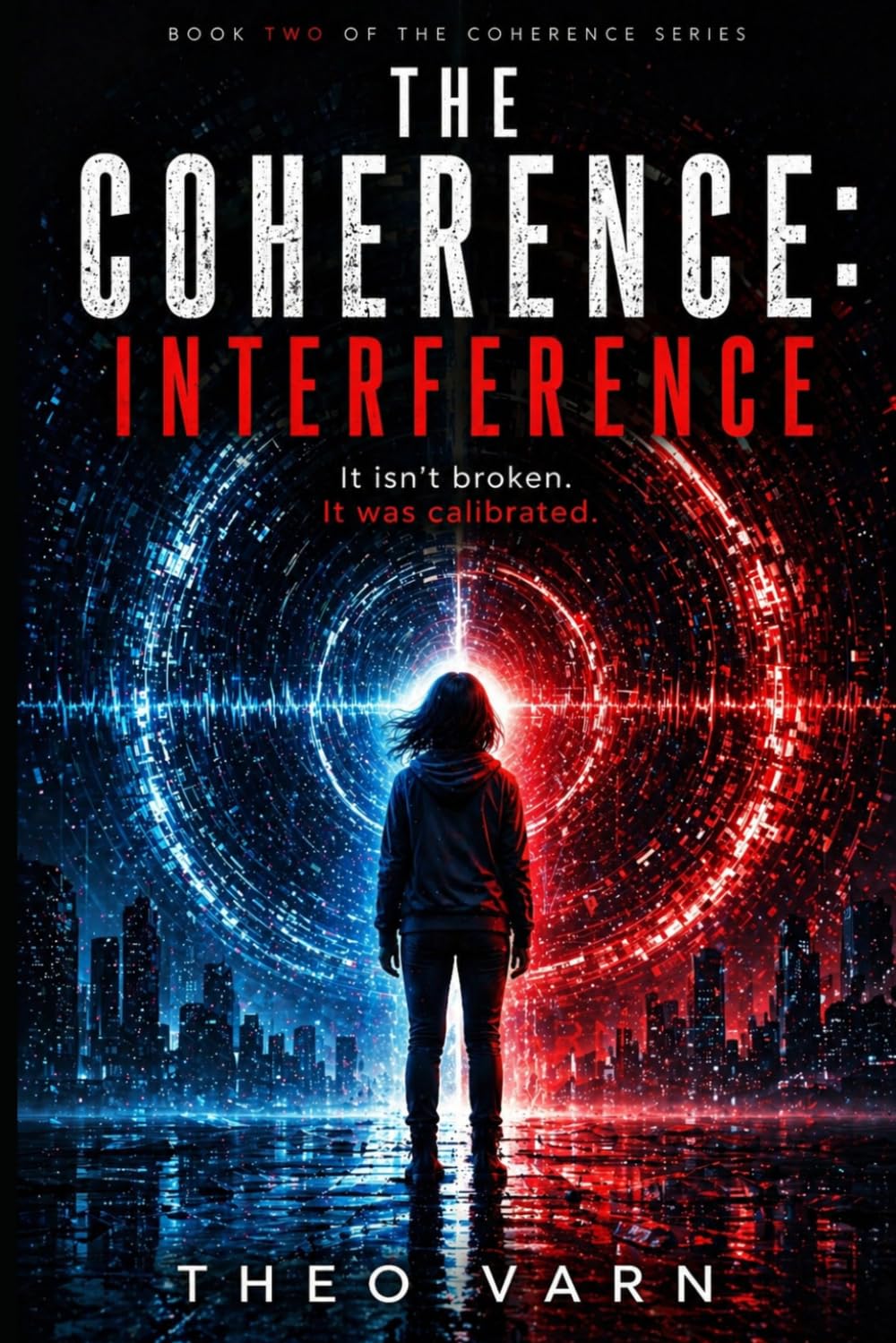 The Coherence: Interference (The Coherence Series)