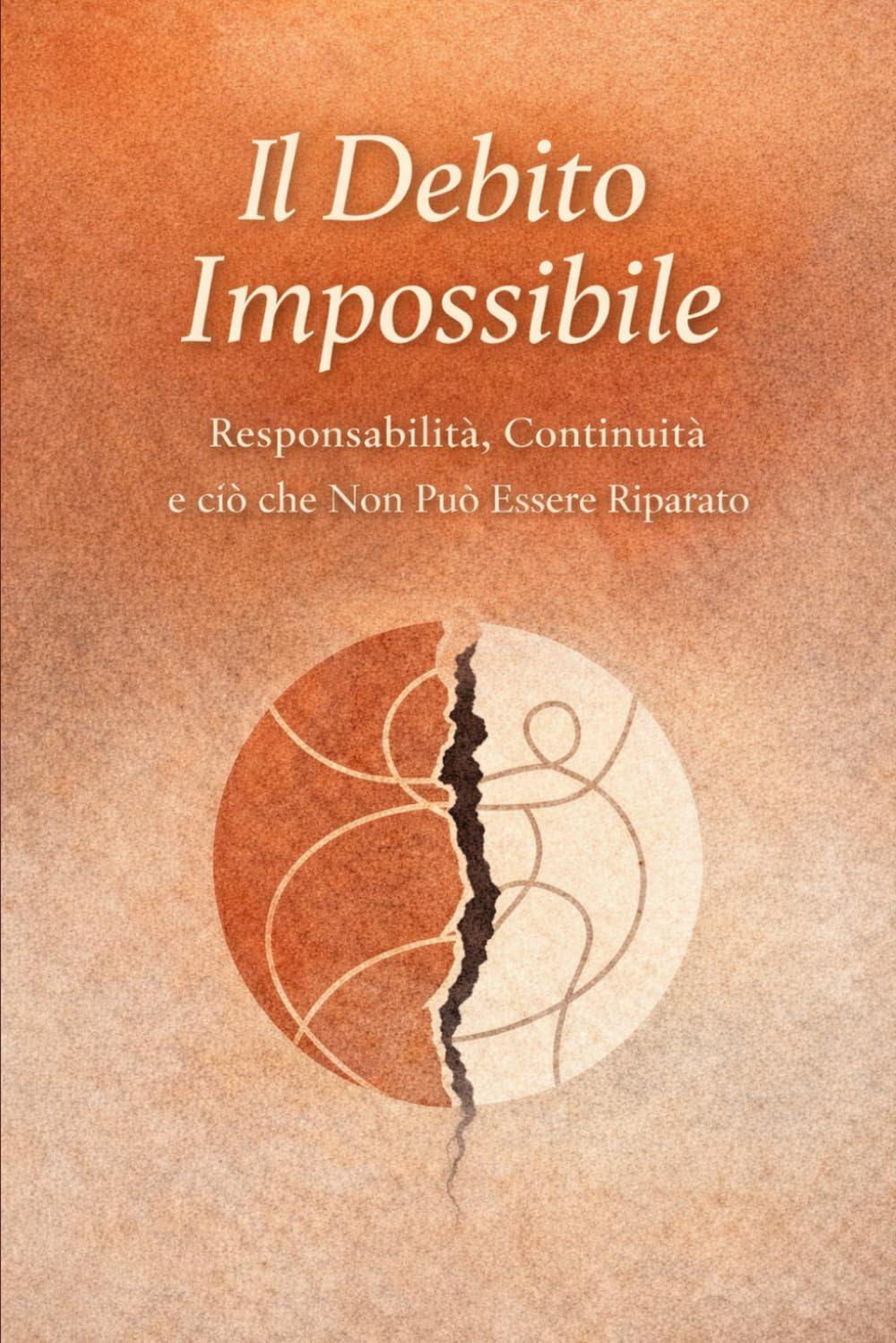 Il Debito Impossibile: Responsabilità, Continuità e ciò che Non Può Essere Riparato