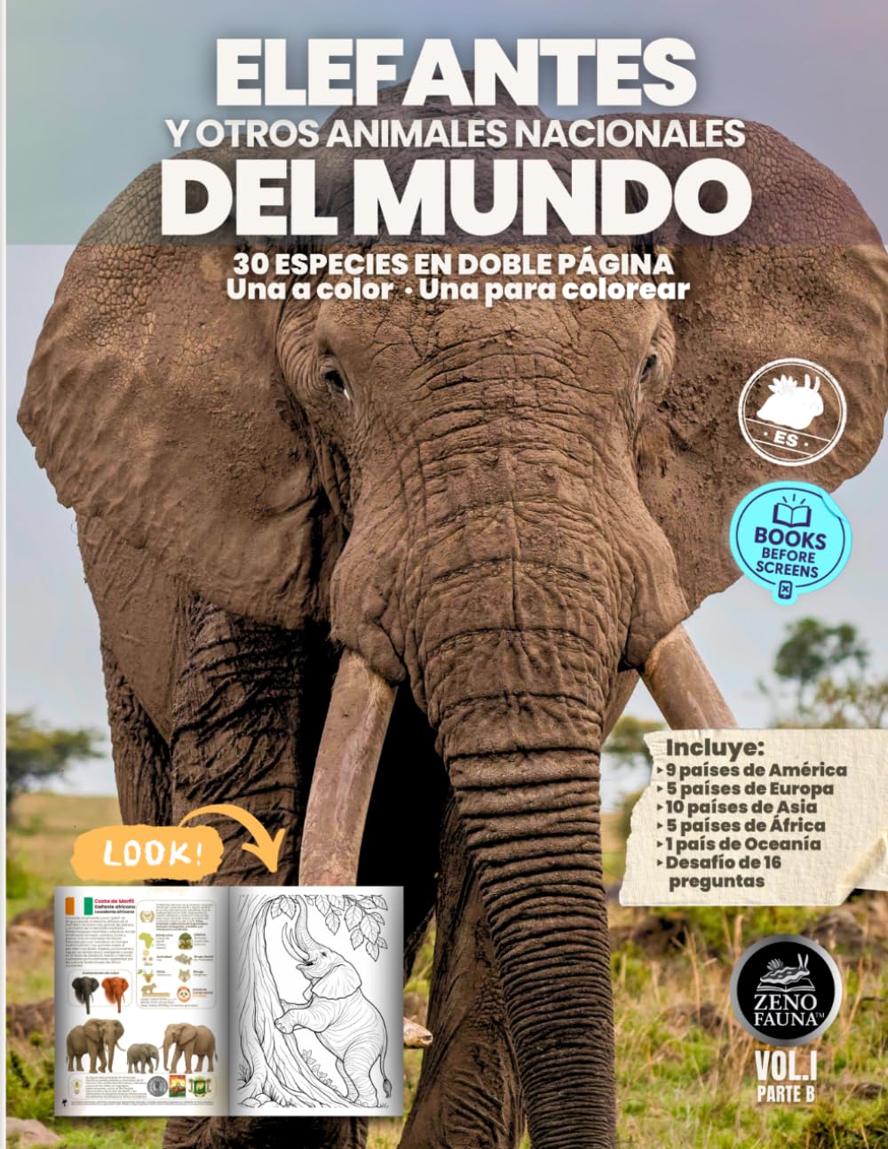 Elefantes y Otros Animales Nacionales del Mundo: 30 animales nacionales en doble página: una ilustración a color y otra para colorear