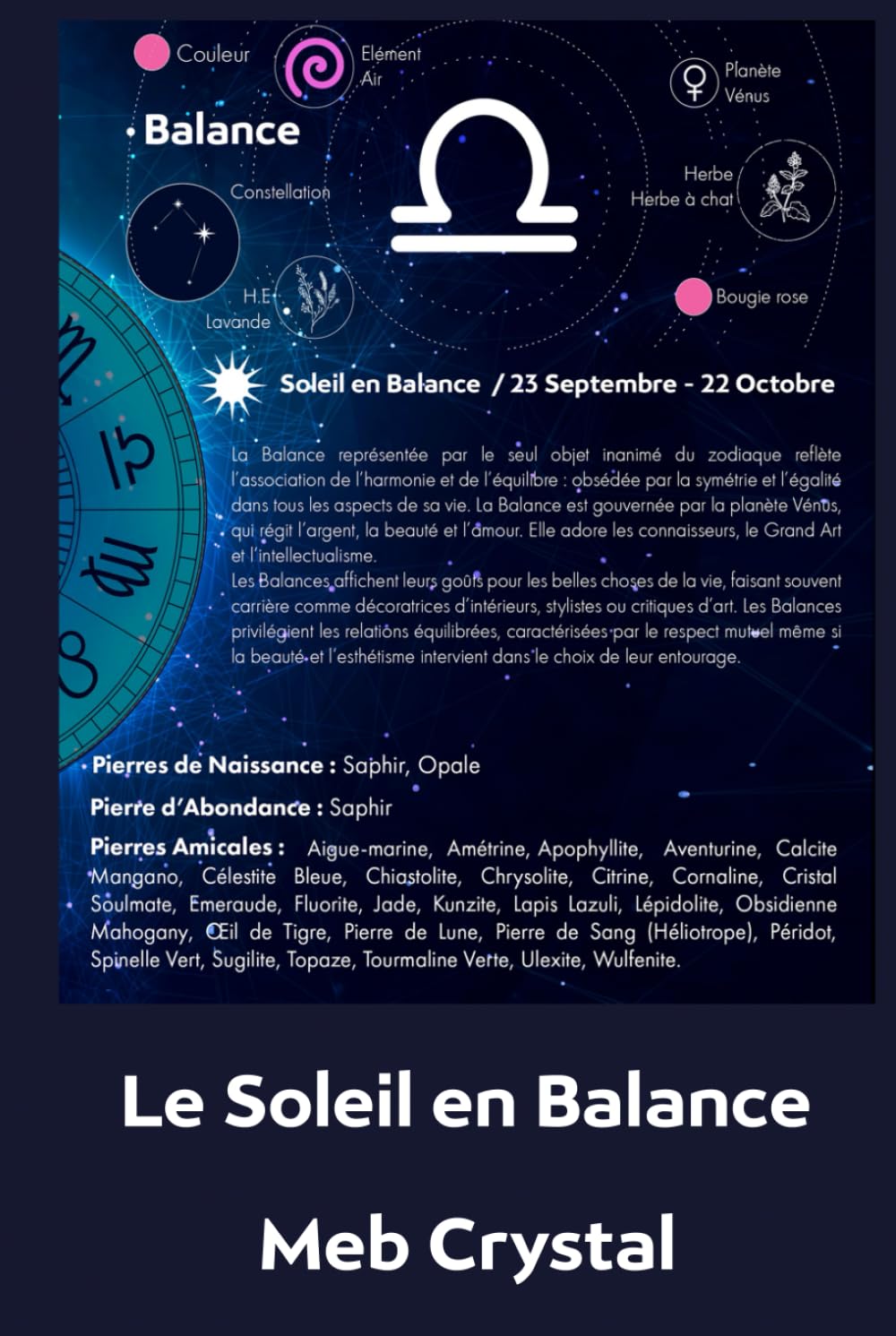 Le Soleil en Balance: Les pierres des Balances et leurs rituels (Lithothérapie des signes solaires)