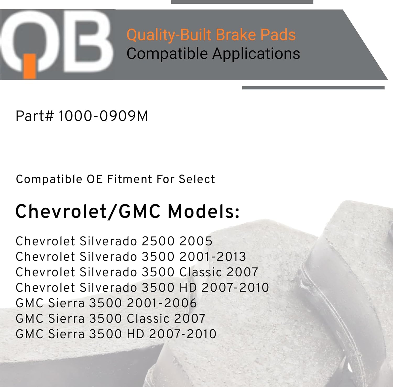 QUALITY-BUILT Rear Semi-Metallic Brake Pads, QB 1000-0909M, Compatible with 2001-2013 Chevrolet/GMC (Sierra 3500,Sierra 3500 Classic,Sierra 3500 HD,Silverado 2500,Silverado 3500)