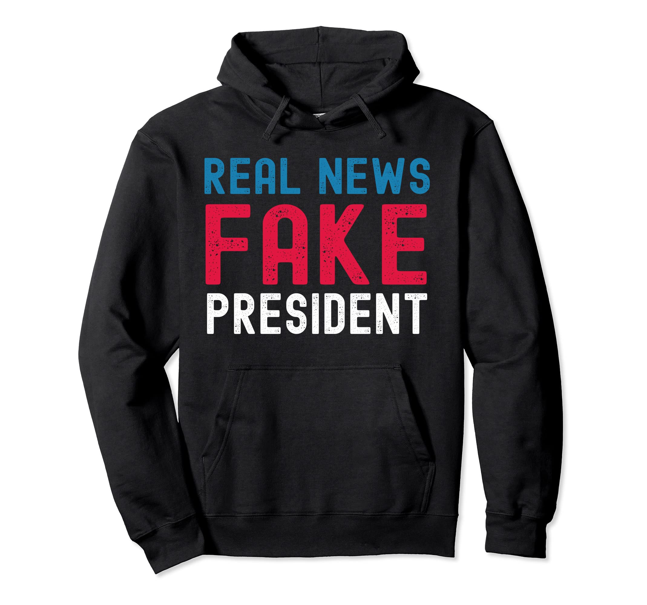 Trump 2020 Fake News Political Tee Pullover Hoodie