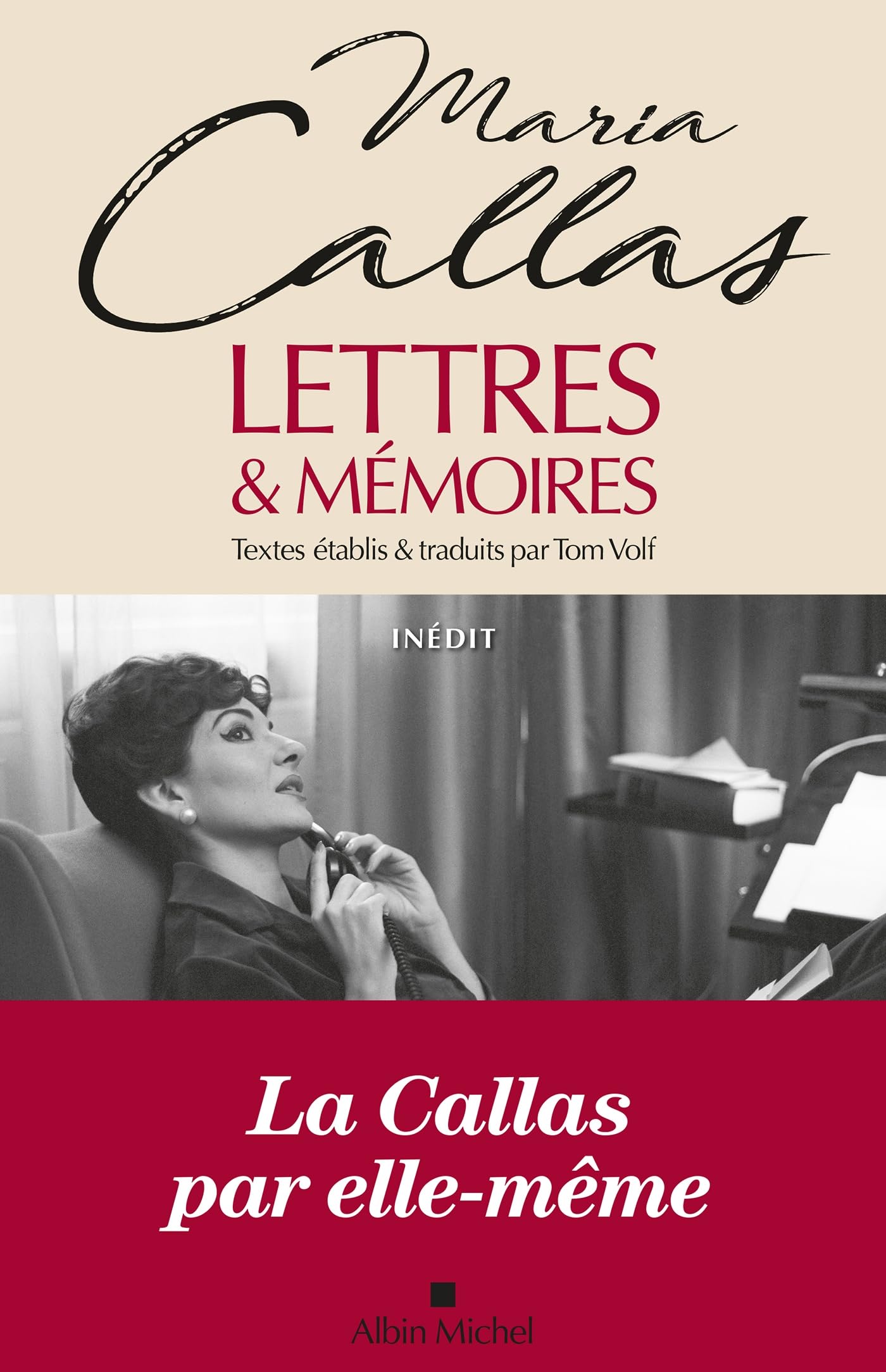 Lettres et mémoires: LETTRES & MEMOIRES MARIA CALLAS