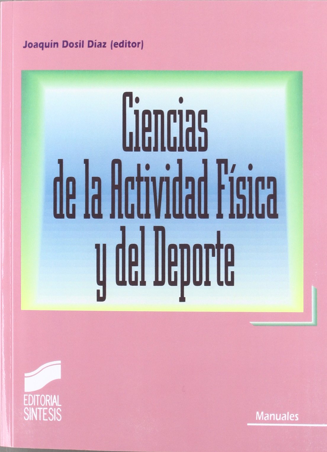 Ciencias de la actividad física y el deporte: 8
