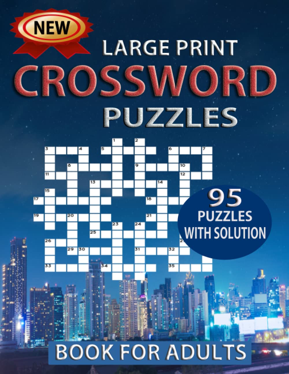 New Large Print Crossword Puzzles Books For Adults With Solution.: Easy To Medium-level Puzzles Awesome Crossword Book For Puzzle Lovers.
