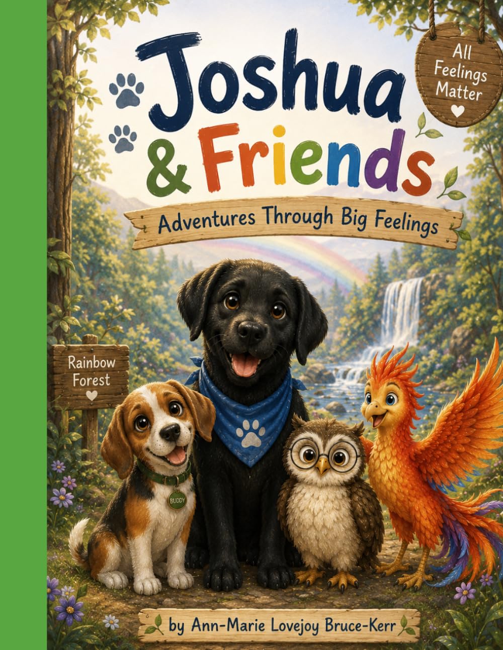 Joshua and Friends- Adventures Through Big Feelings