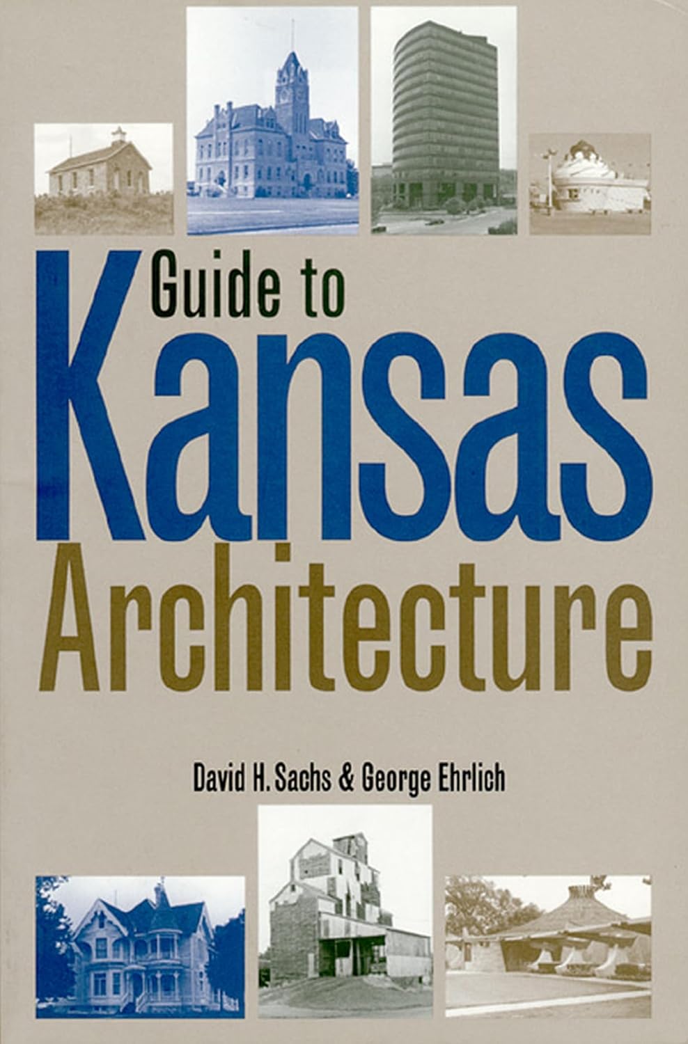 Guide to Kansas Architecture      Hardcover – April 30, 1996