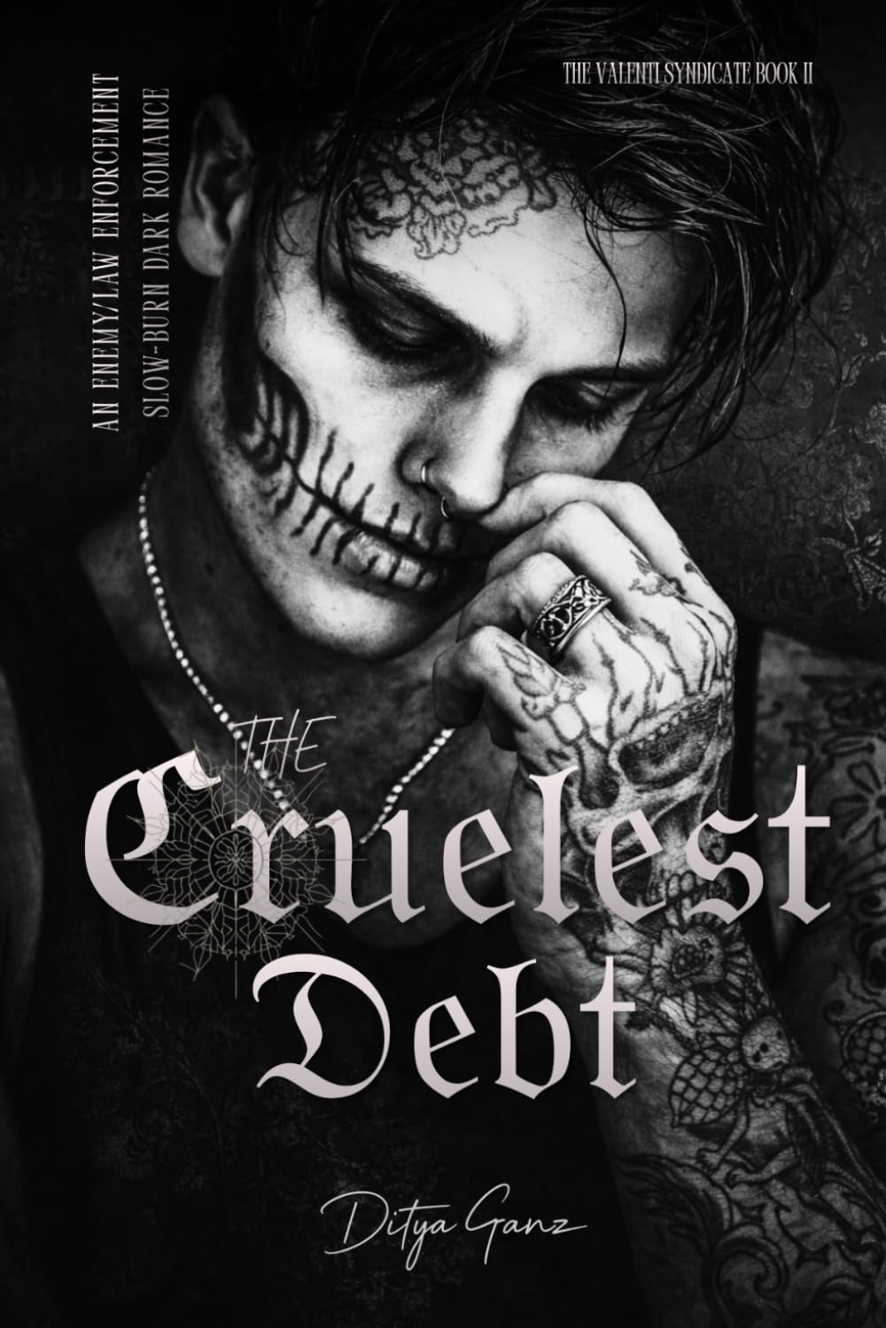 The Cruelest Debt: A Dark Mafia Romance of Obsession, Power, and a Debt Paid in Blood: 2 (THE VALENTI SYNDICATE)