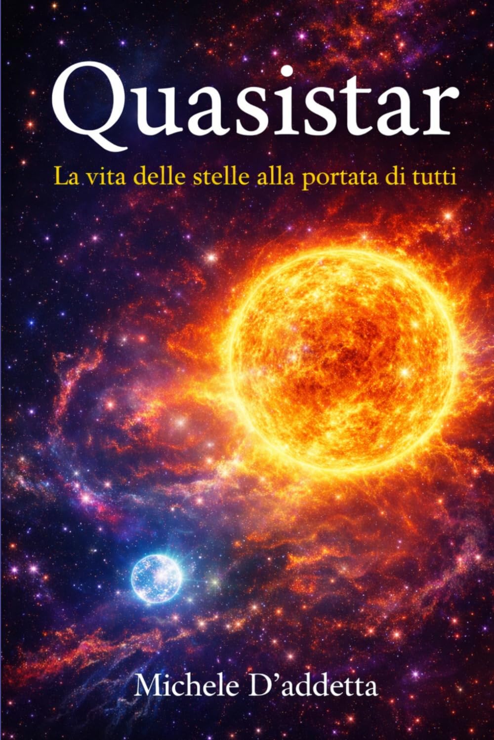 Quasistar: La vita delle stelle a portata di tutti