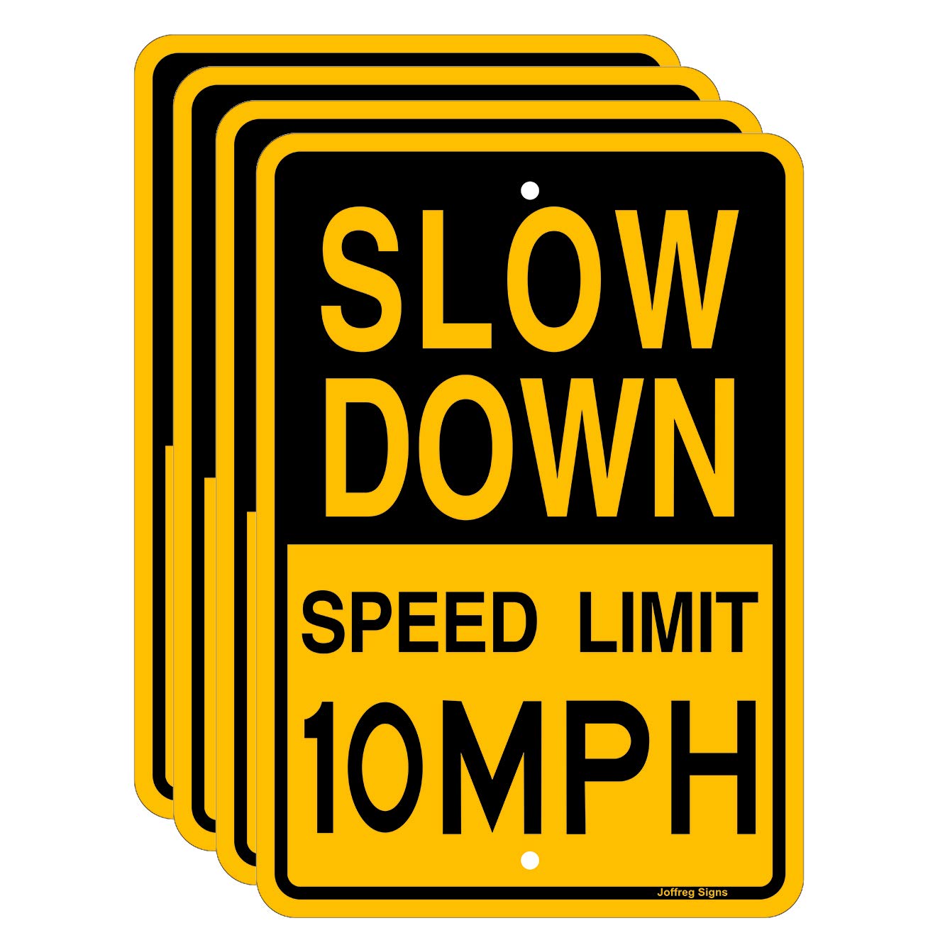 4 Pack Slow Down Speed Limit 10 MPH Sign,8 x12 Inches,Reflective Aluminum