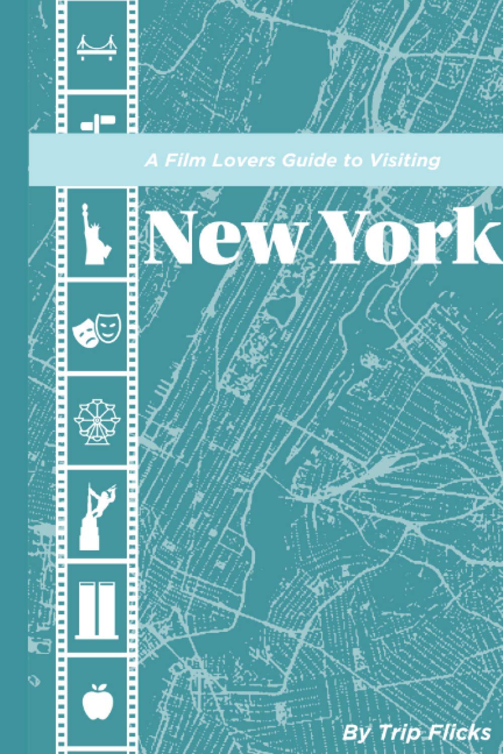 A Film Lover's Guide to New York
