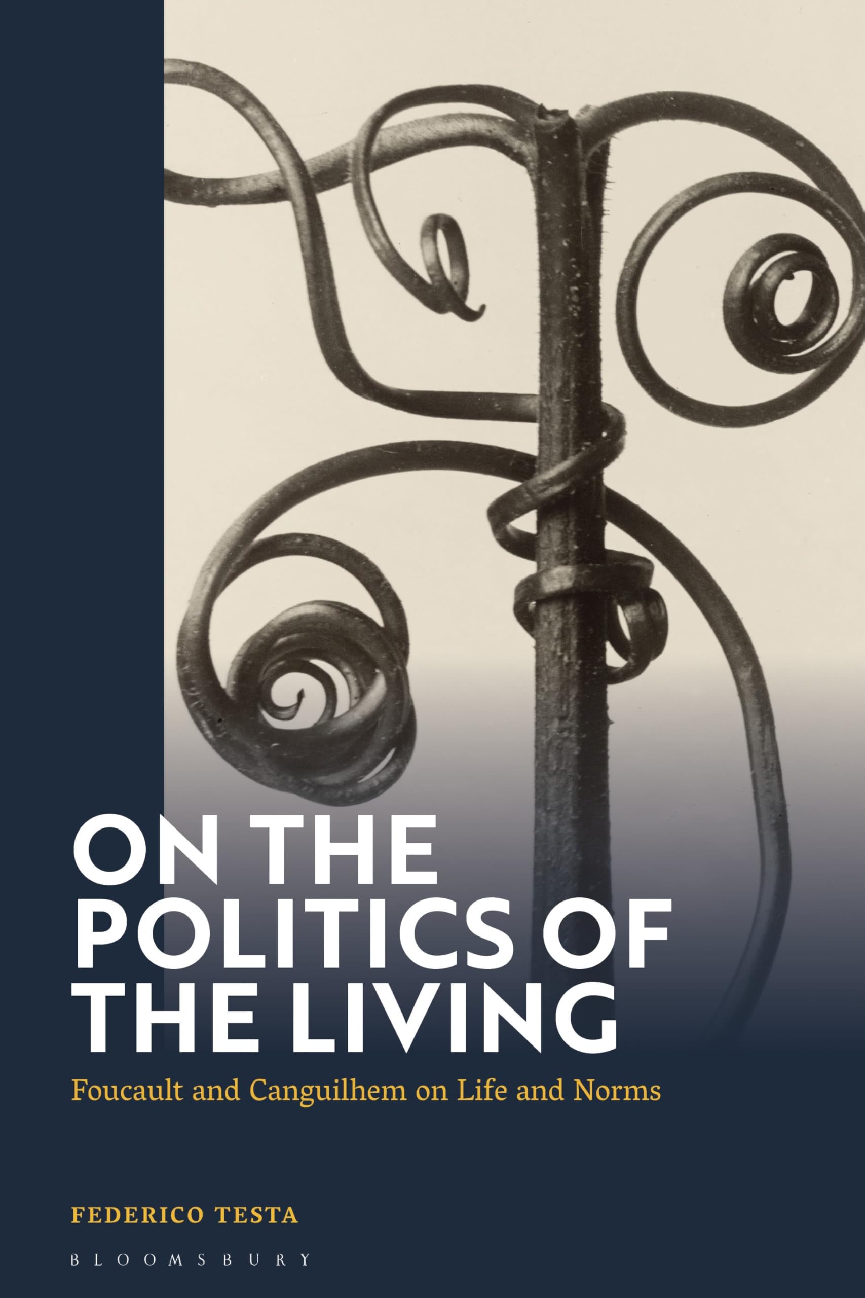 On the Politics of the Living by Federico Testa - 9781350299283