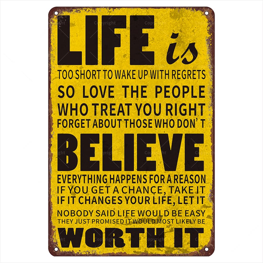 Vintage Tin Sign 8"x12" - "Life is Too Short to Wake Up with Regrets" - Inspirational Tin Signs Vintage Decor for Homes, Offices, and Workplaces - Gifts for Friends and Family