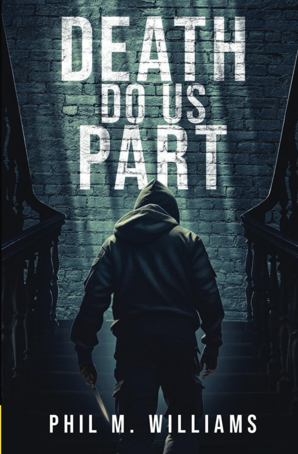 Death Do Us Part: A Gripping Domestic Crime Thriller
