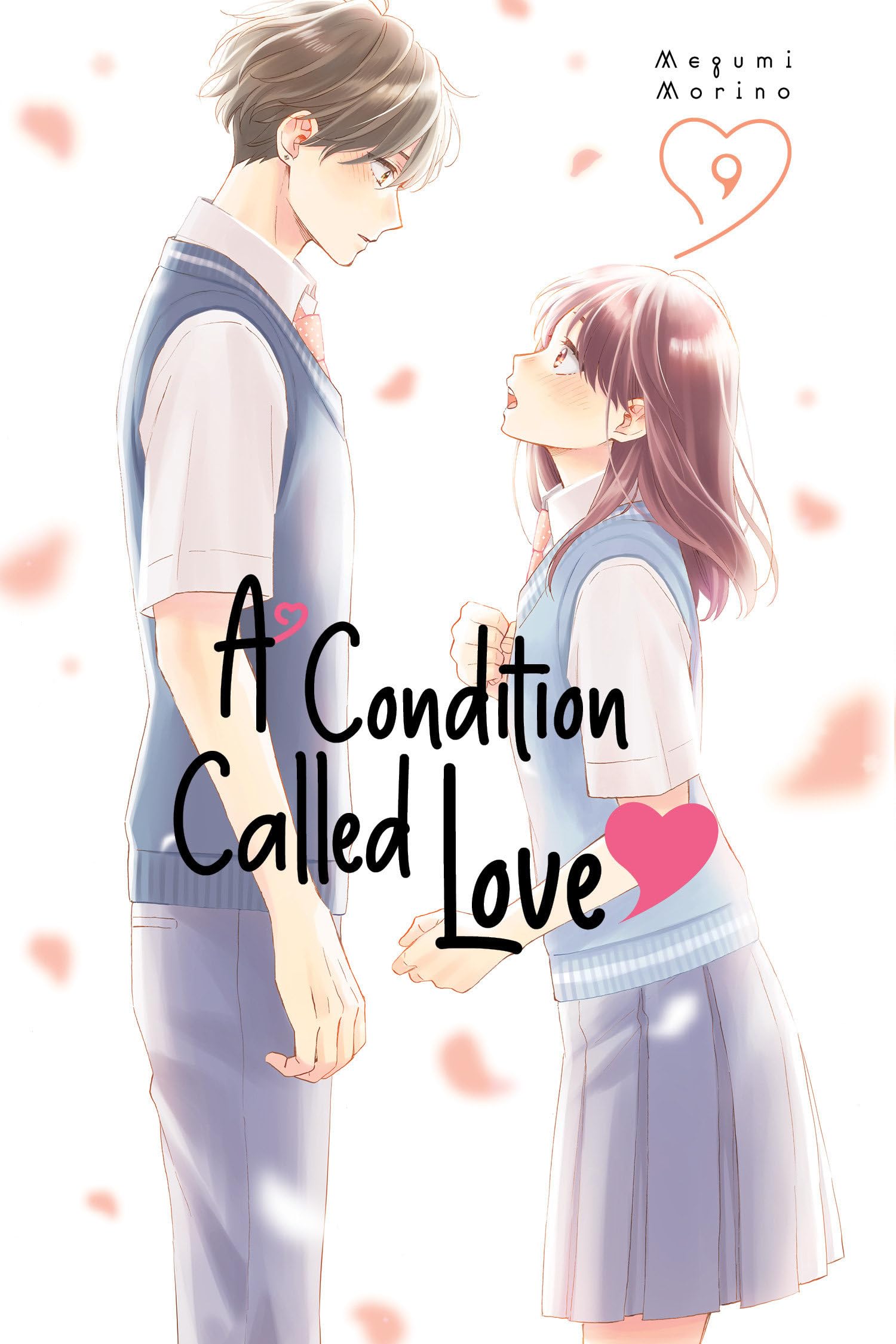 A Condition Called Love 9 (A CONDITION CALLED LOVE GN)