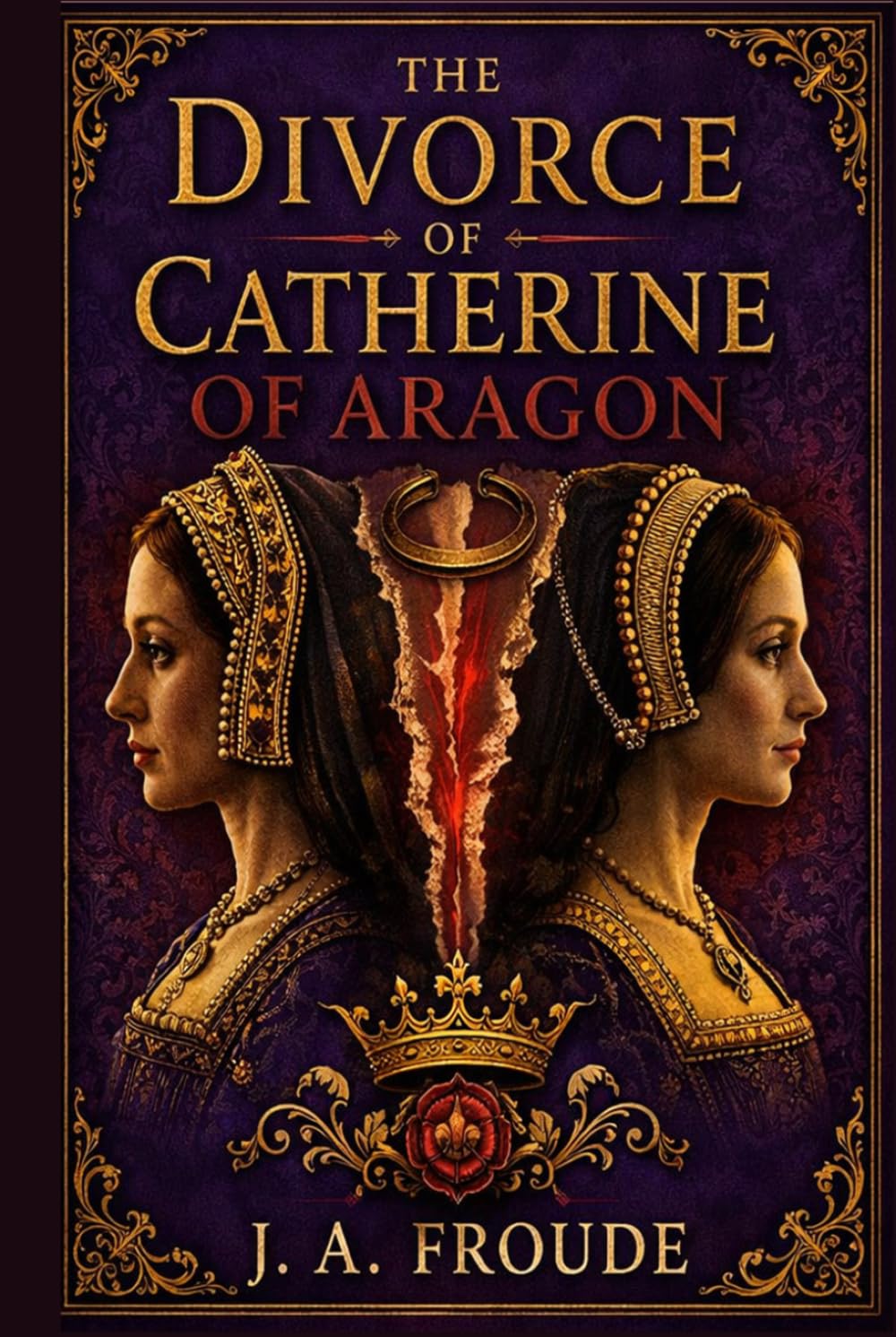 The Divorce of Catherine of Aragon