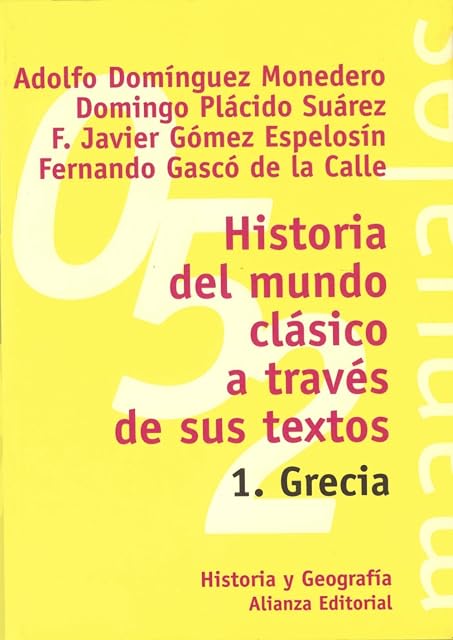 Portada de Historia del mundo clásico a través de sus textos. 1. Grecia