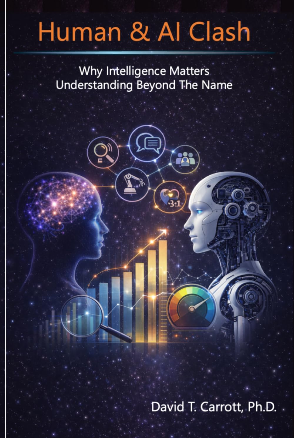 Human and AI Clash: Why Intelligence Matters - Understanding Beyond The Name