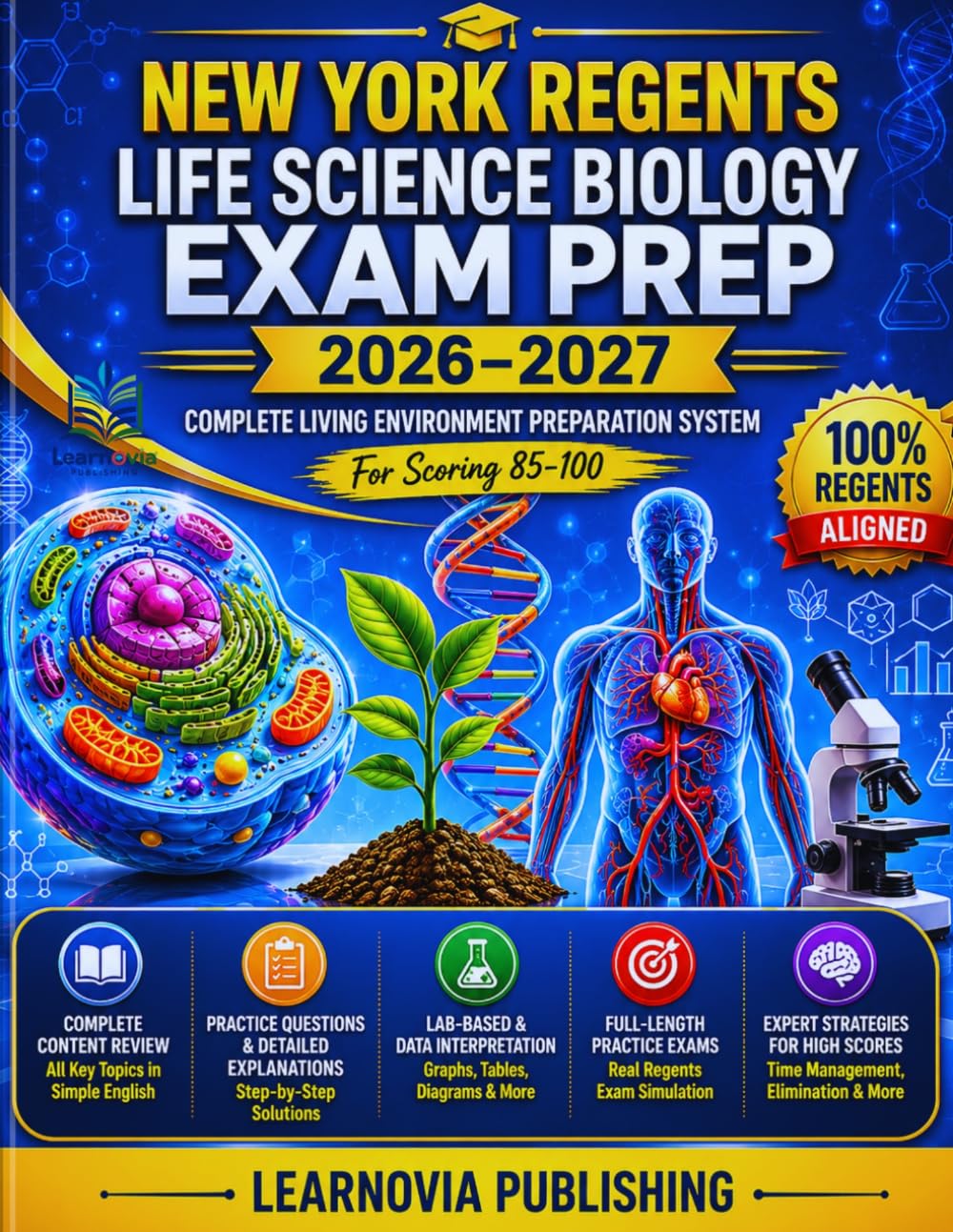 New York Regents Life Science Biology Mastery: The Complete Living Environment Exam Prep System for Scoring 85–100 with Practice Tests, Visual ... (New York Regents Exam Mastery Series)