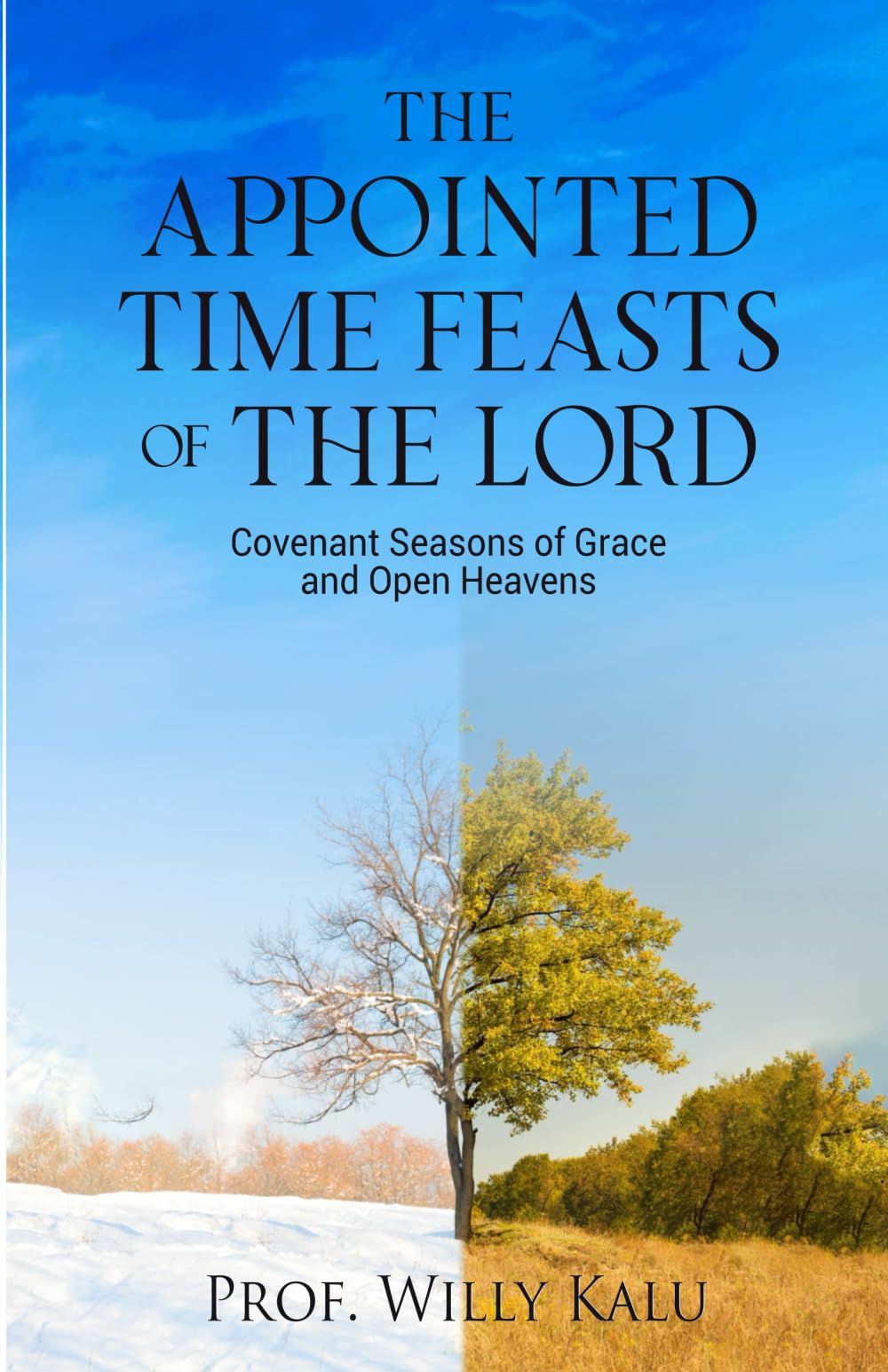 THE APPOINTMENT TIME FEASTS OF THE LORD