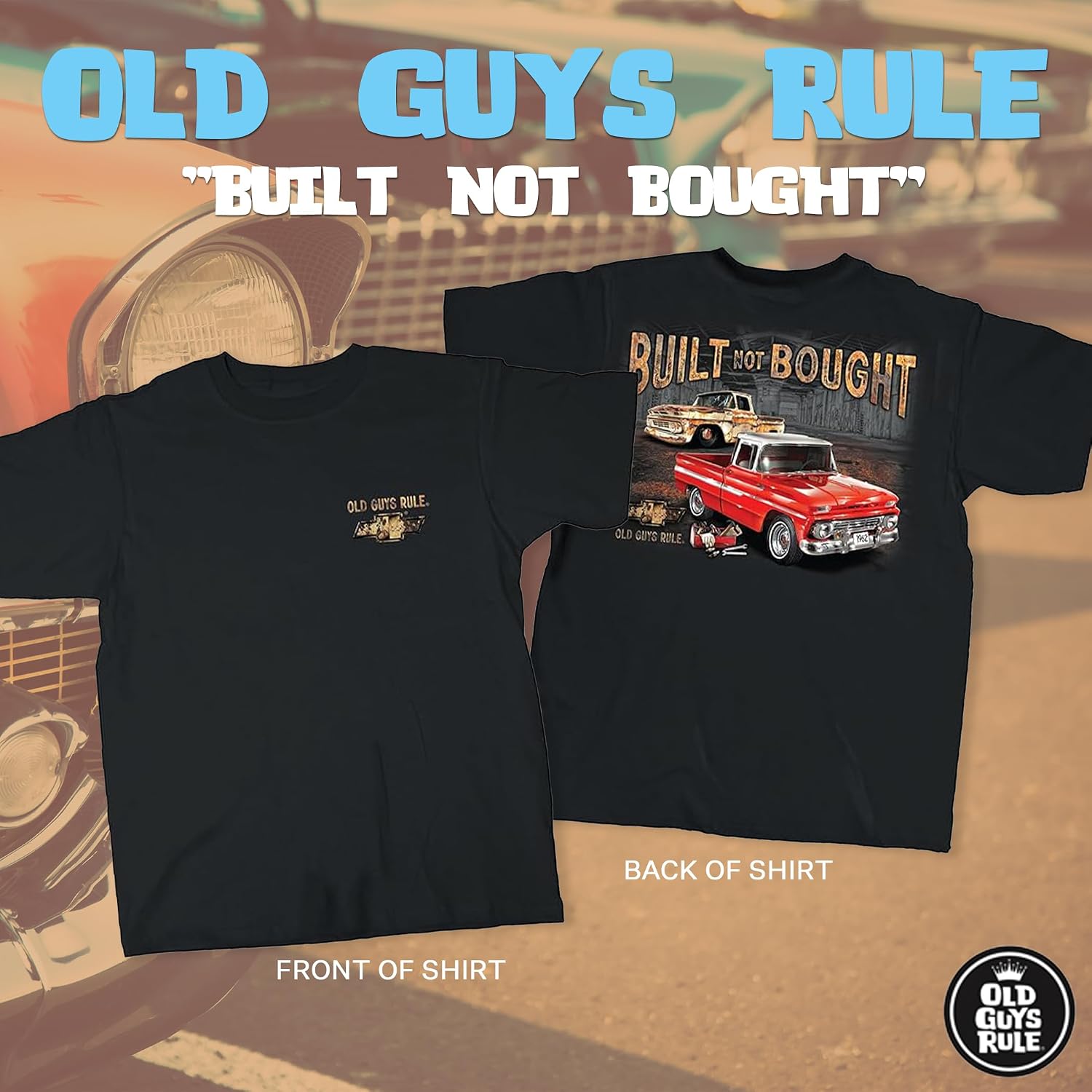OLD GUYS RULE T-Shirts for Men, Chevy Built Not Bought - Novelty Graphic Tee for Antique Truck Guys - Gift for Dad, Grandpa