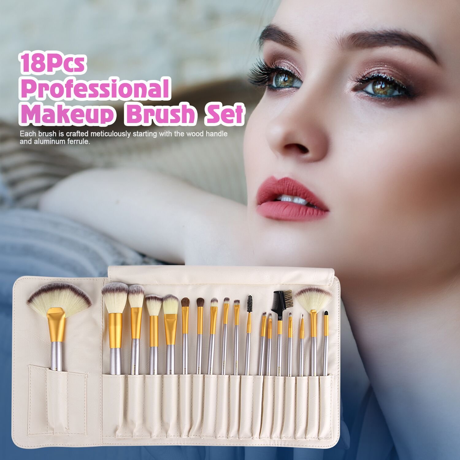 AMMIY Makeup Brushes 18 PCs Makeup Brush Set Professional Wood Handle Premium Synthetic Contour Concealers Foundation Blending Face Powder Eye shadow Cosmetic Brushes with PU Leather Bag (Champagne) : Beauty & Personal Care