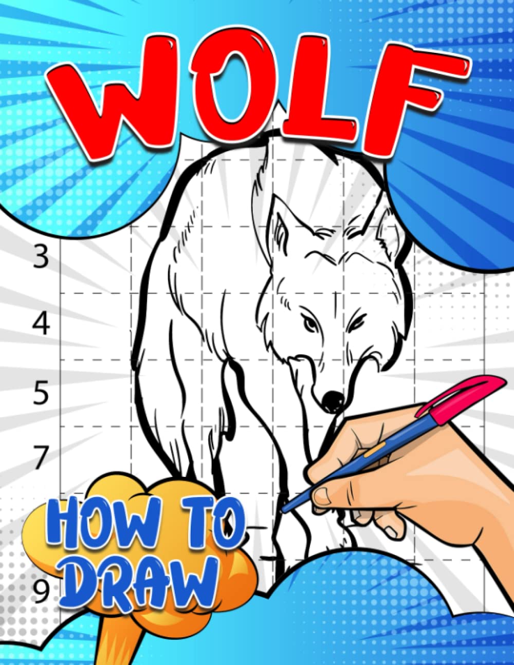 How To Draw Wolf: Learn to Draw Wildlife Animal Step by Step Book | Drawing Easily Pages for Kids, Childs | Gag Gifts | Christmas Gifts | White Elephant Gifts | To Stress Relief
