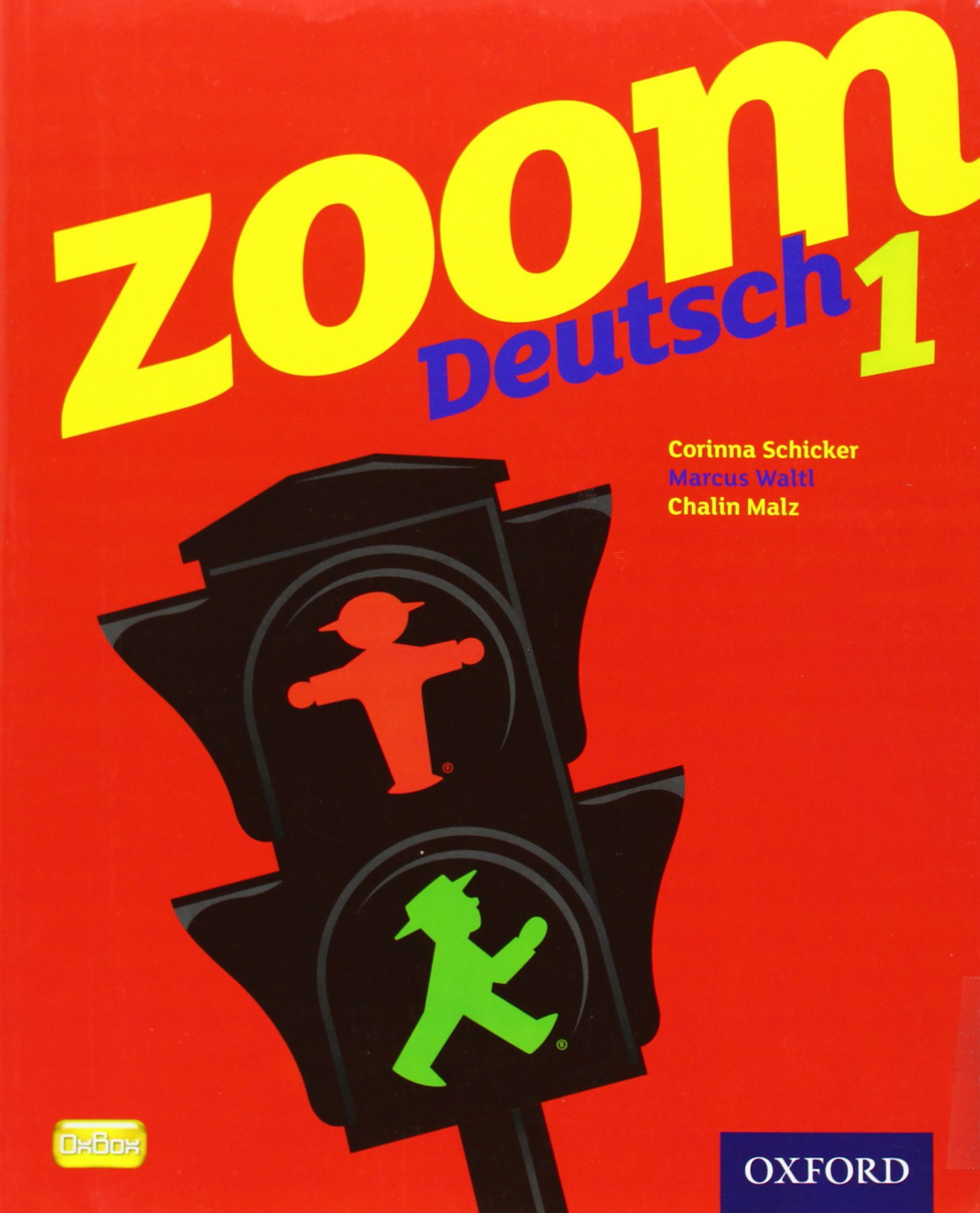 Zoom Deutsch 1 Student Book: Amazon.co.uk: Schicker, Corinna