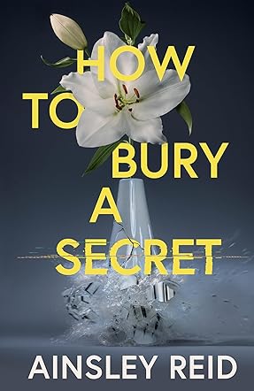 How to Bury a Secret