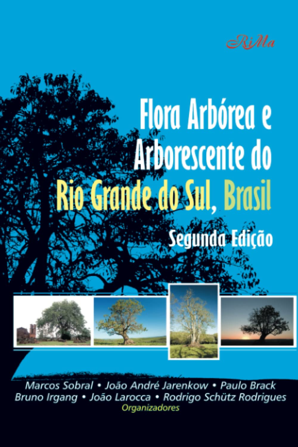 Flora Arbórea e Arborescente do Rio Grande do Sul,