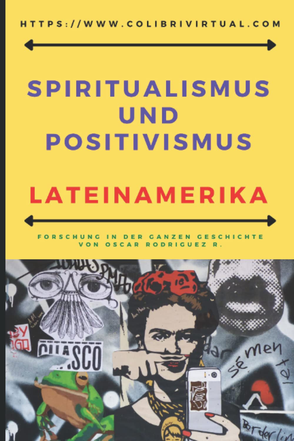 Spiritualismus und Positivismus in Mexiko. (German Edition)