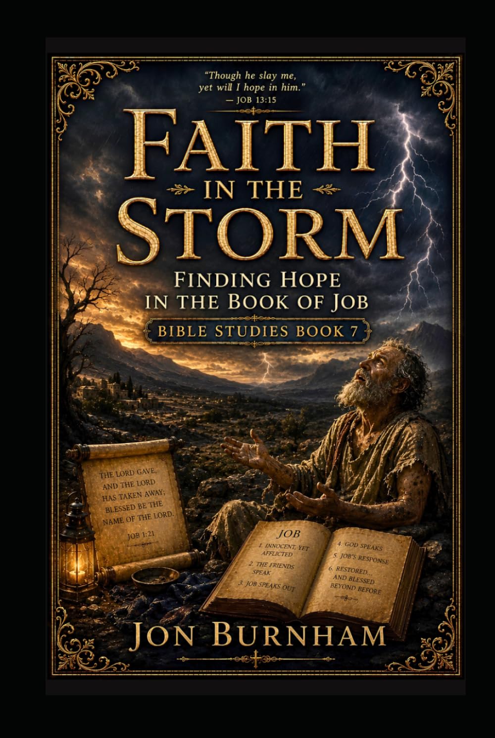 Faith in the Storm: Finding Hope in the Book of Job (Bible Studies)