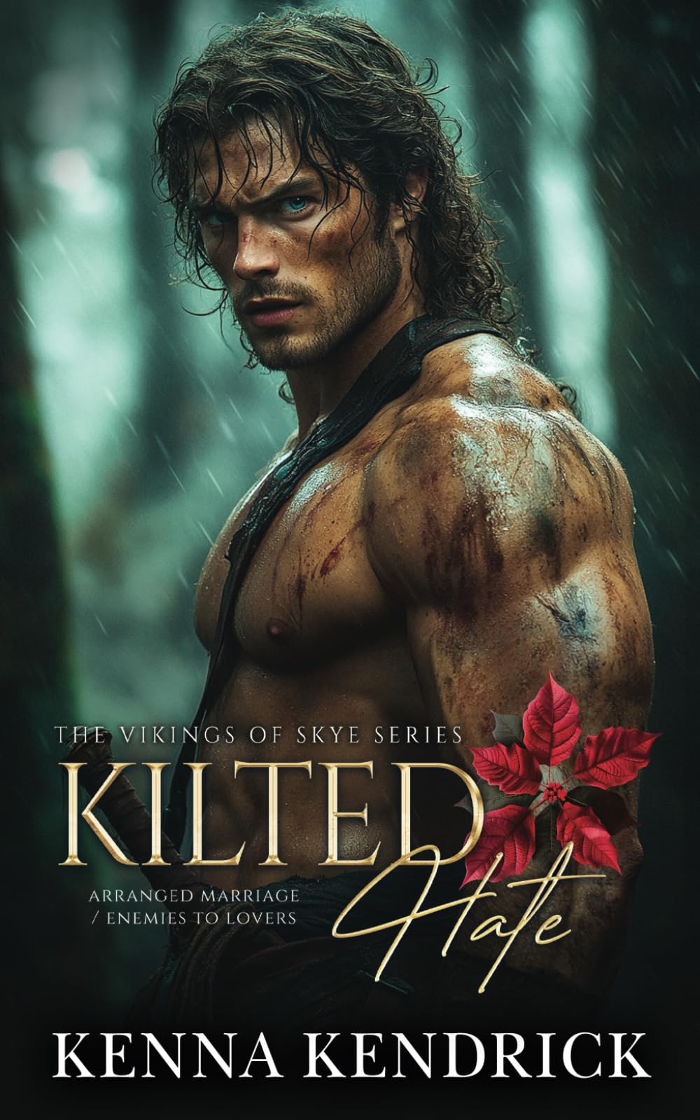 Kilted Hate: Scottish Enemies to Lovers Romance (The Vikings of Skye)