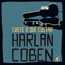 Custe o que custar