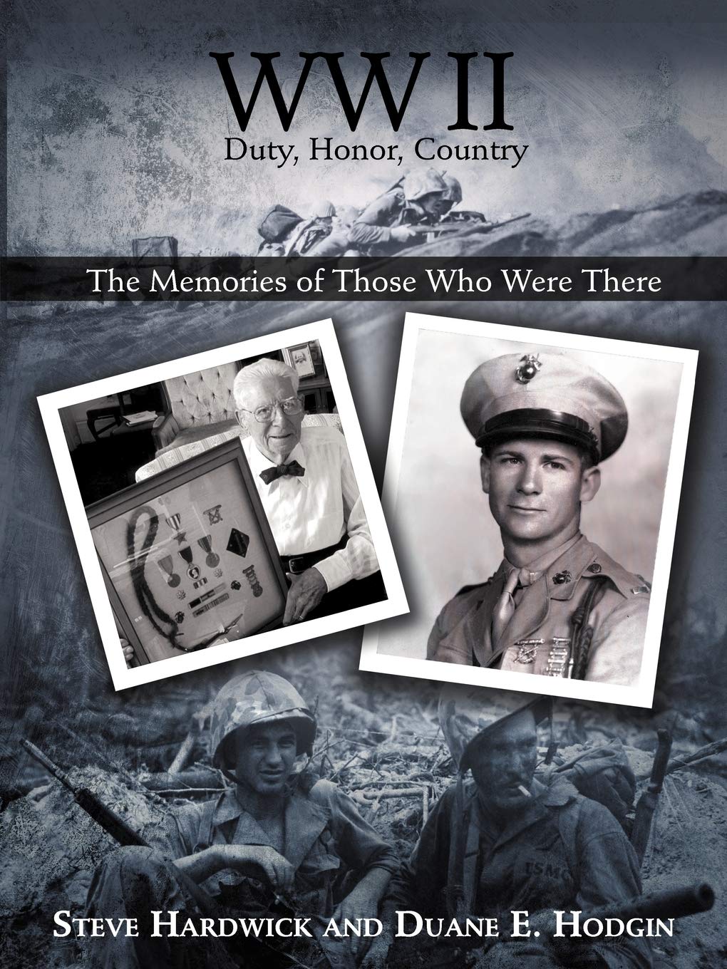 WW II Duty, Honor, Country: The Memories of Those Who Were There Paperback – Big Book, 28 December 2012