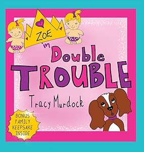 Zoe in Double Trouble