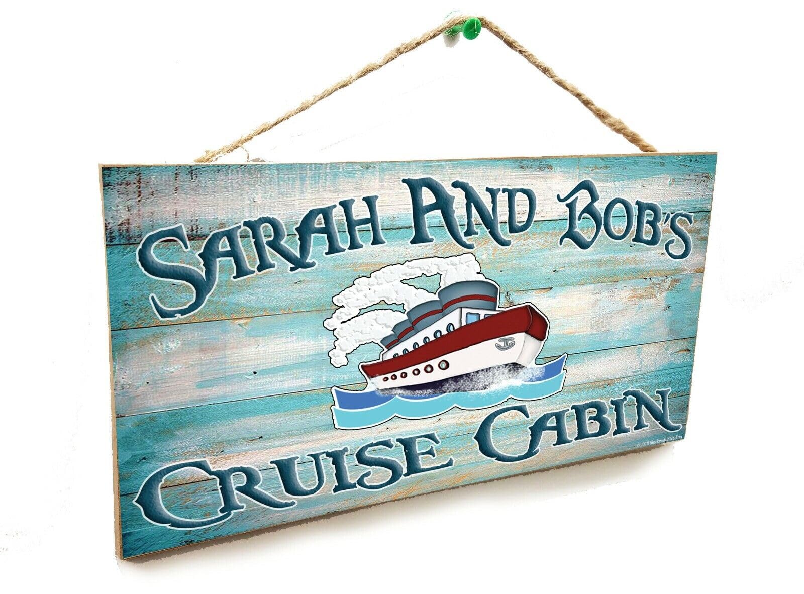 Signs Plaques Personalized "Your Name's" Cruise Cabin Ship Boat Cruising Custom House Decor