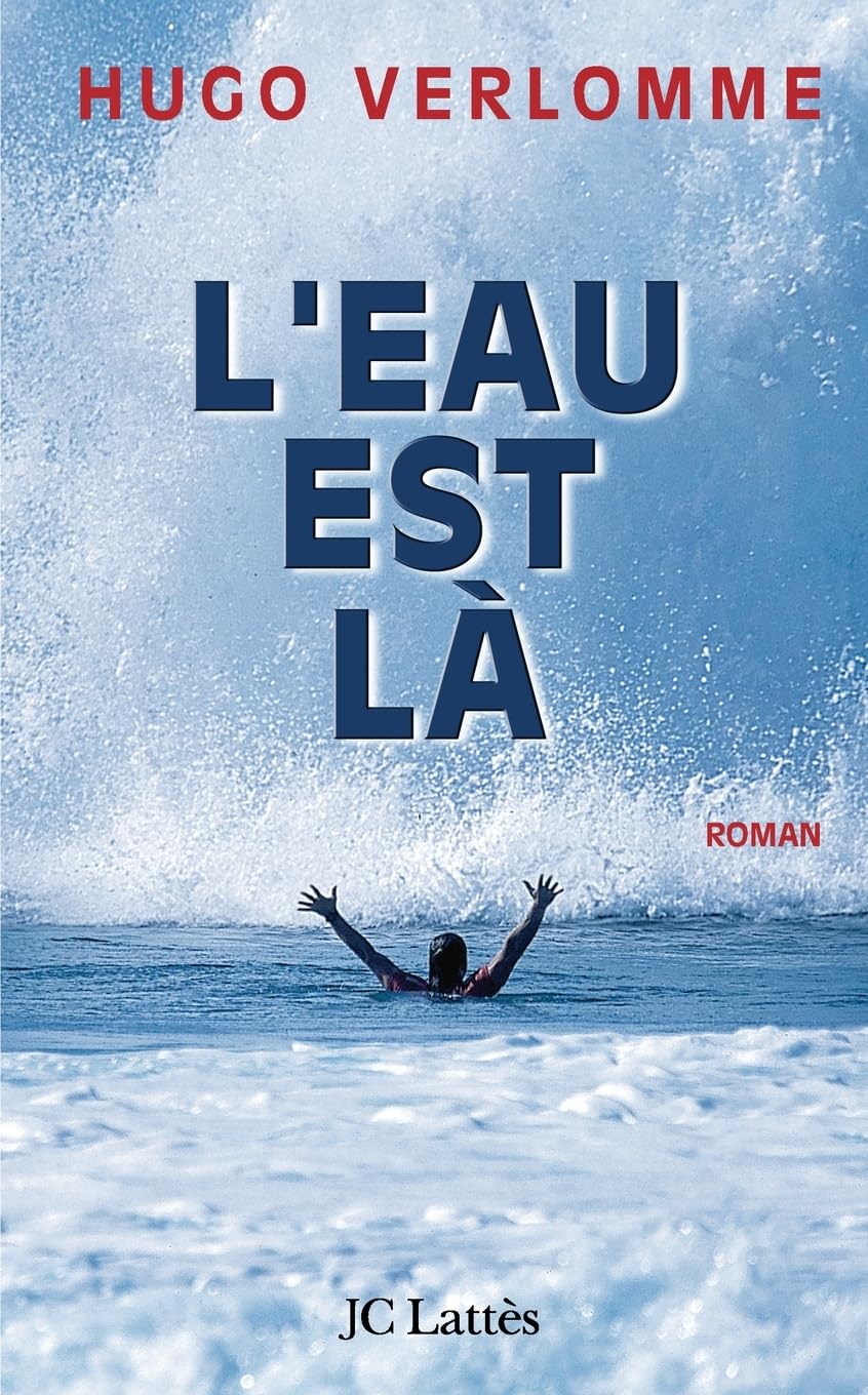L'eau est là