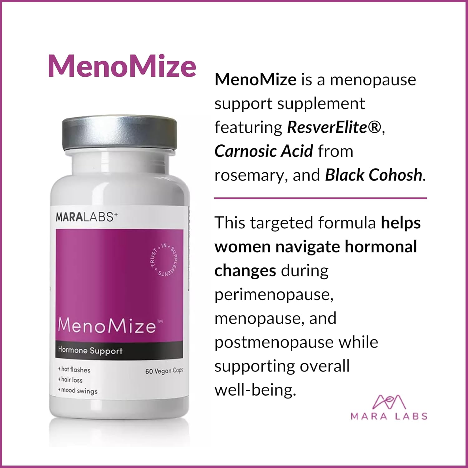 BrocElite Mara Labs MenoMize | Menopause Support Formula with Resveratrol & Black Cohosh | Non-Hormonal, Vegan, No Fillers, Non-GMO | 60 Vegan Capsules