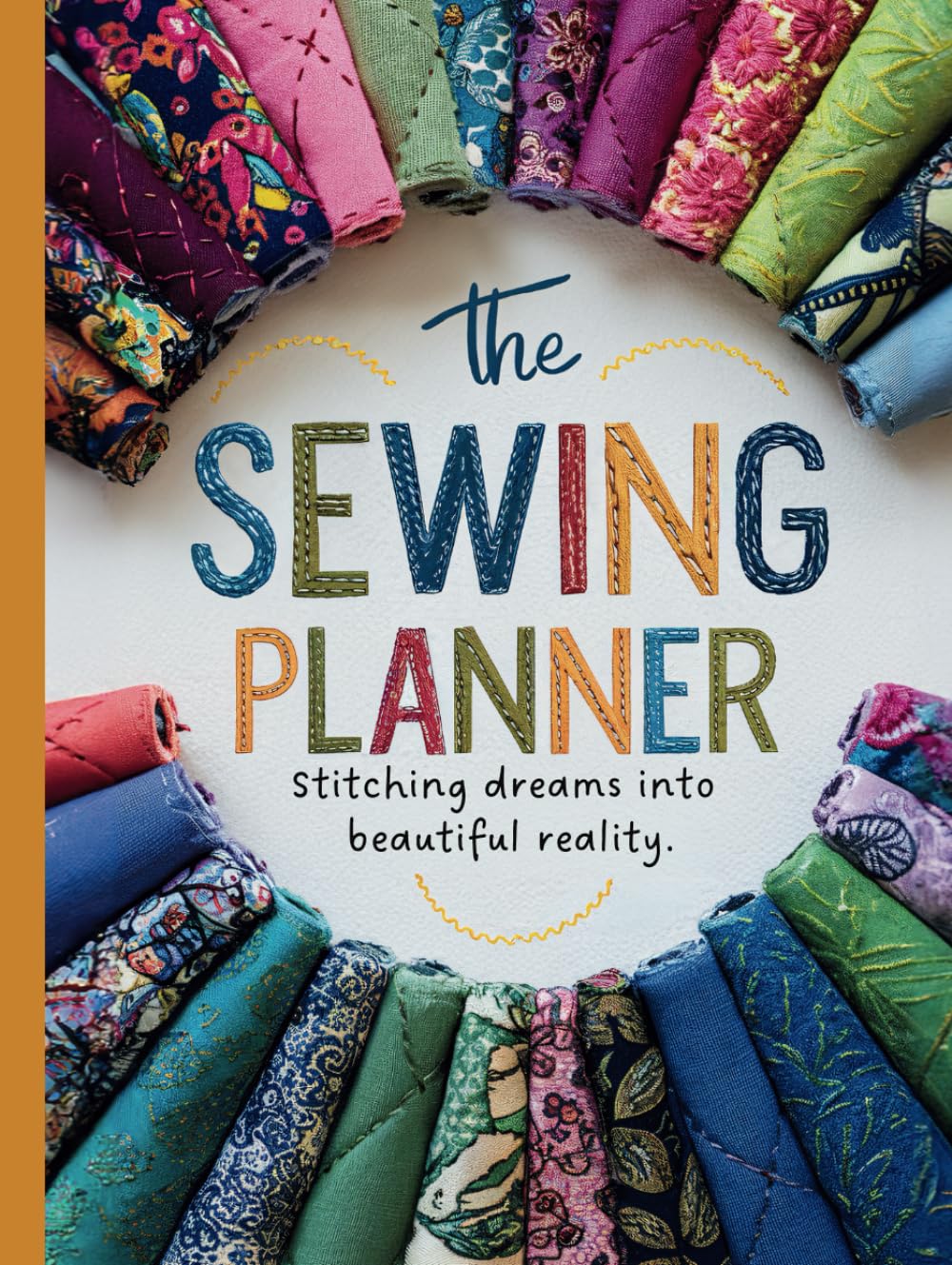 The Sewing Planner: Ultimate Notebook and Projects Journal Log Book: All-Inclusive Features: Fabric/Supplies Inventory, Sales Tracking, Full Sketch & Mood Boards, Plus Social Media Logs