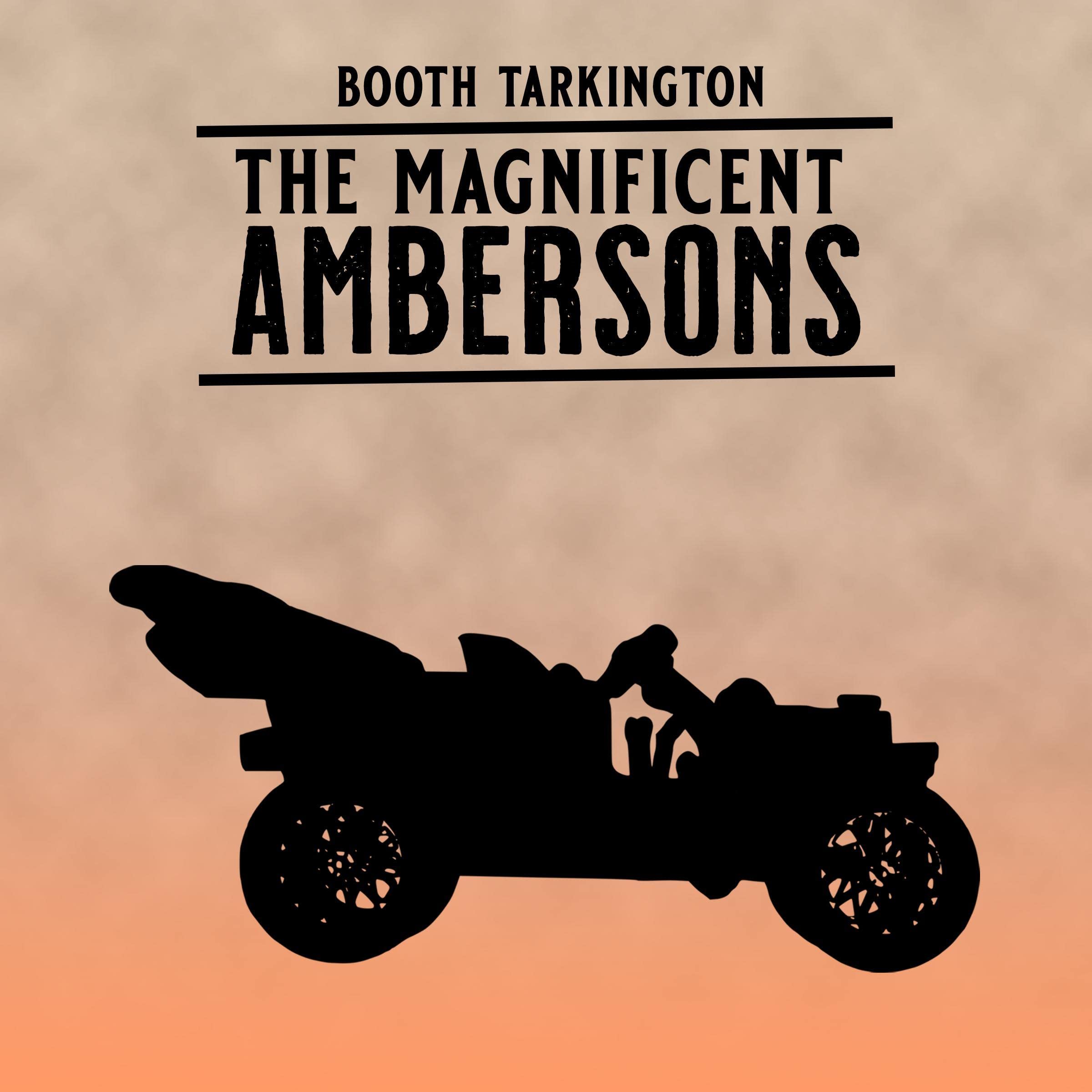The Magnificent Ambersons
