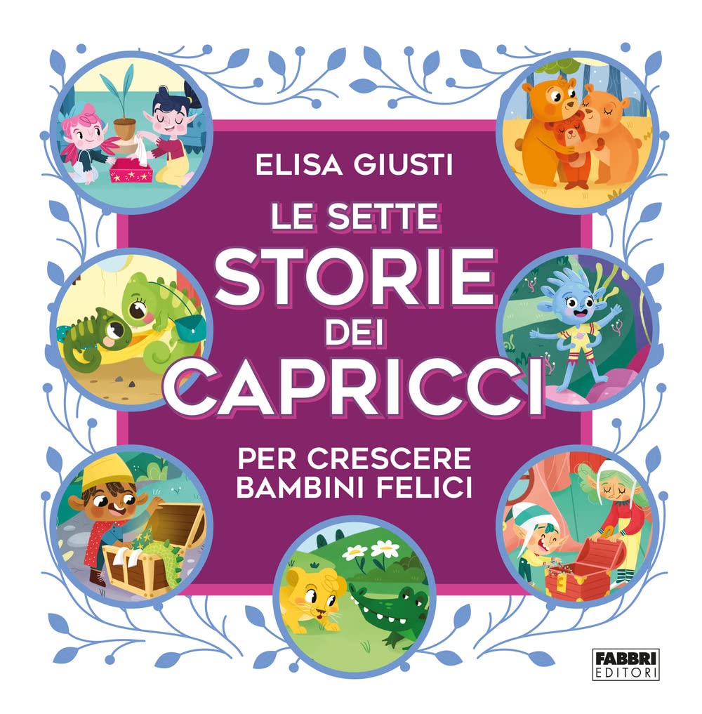 Le Sette Storie Dei Capricci Per Crescere Bambini Felici. Ediz. A Colori - 4